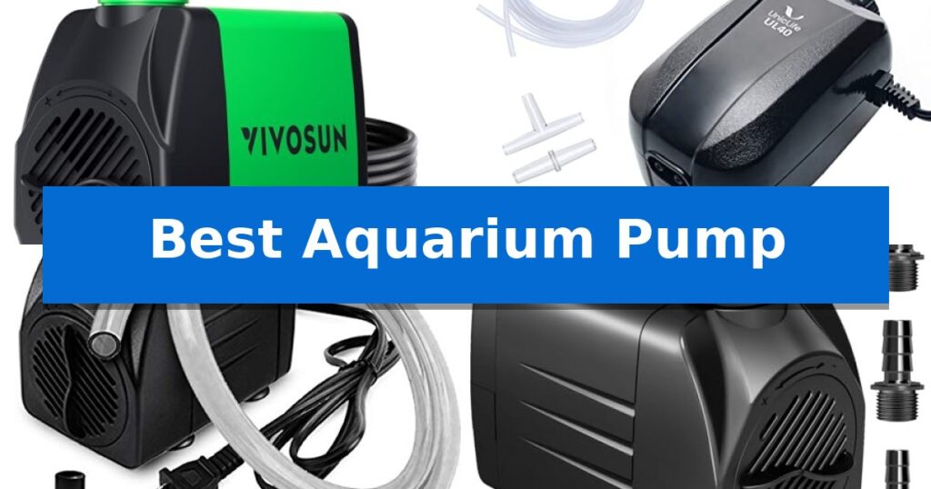Best Aquarium Pump