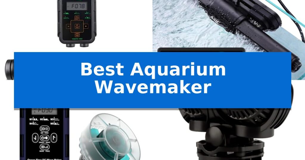 Best Aquarium Wavemaker