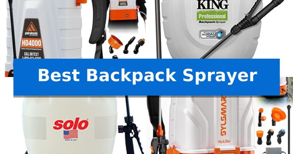 Best Backpack Sprayer