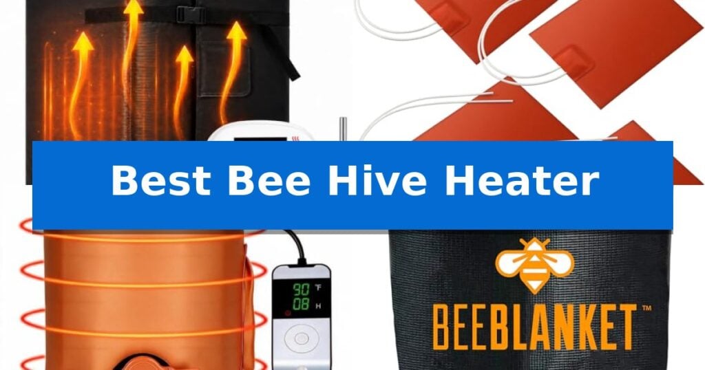 Best Bee Hive Heater