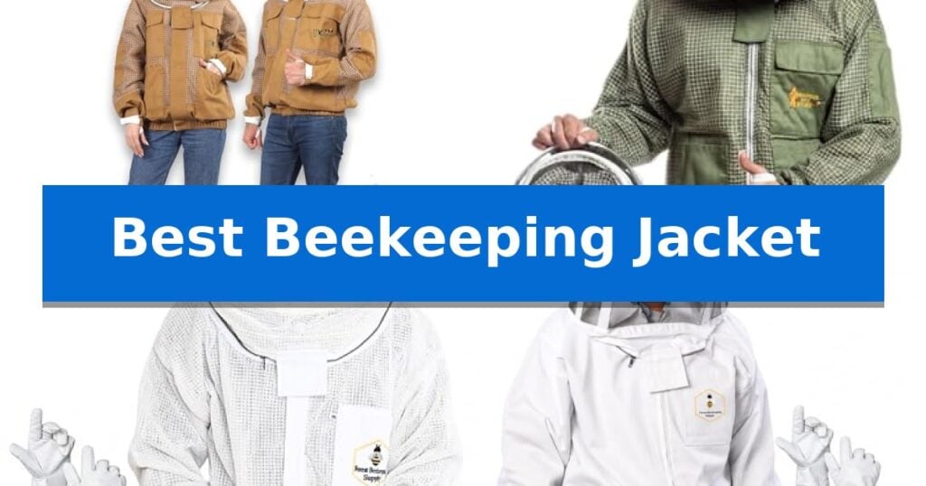 Best Beekeeping Jacket
