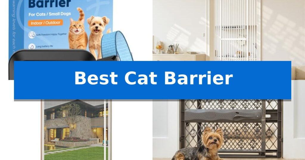 Best Cat Barrier
