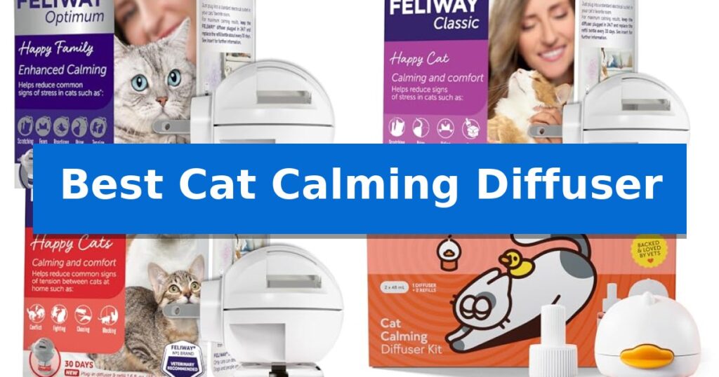 Best Cat Calming Diffuser