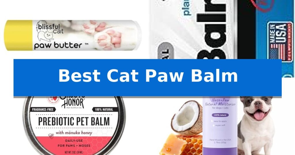 Best Cat Paw Balm