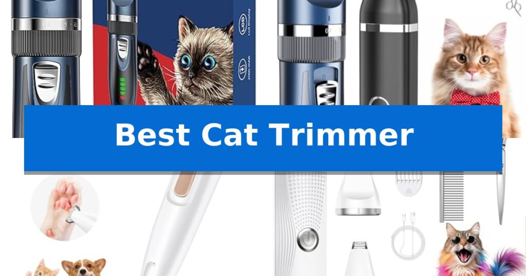 Best Cat Trimmer