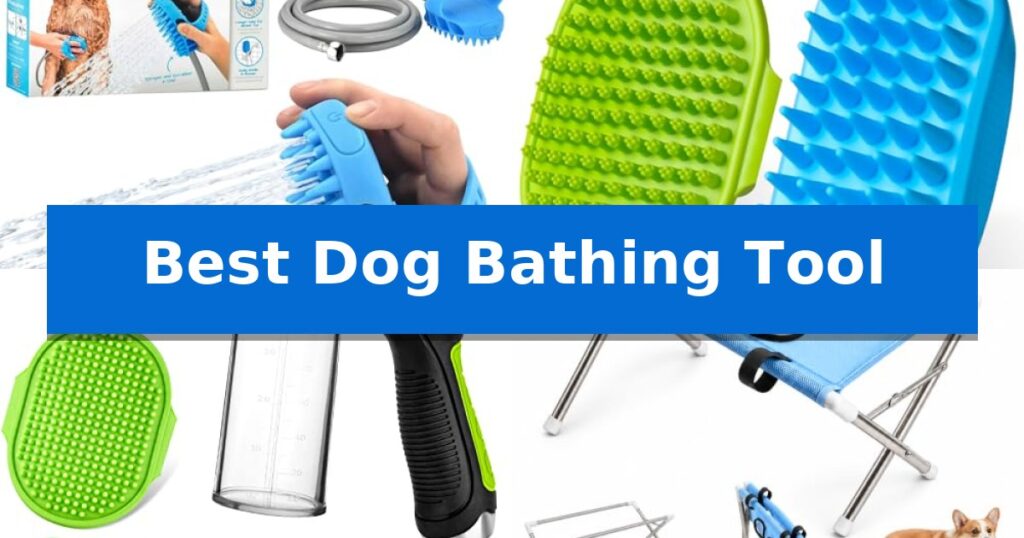 Best Dog Bathing Tool