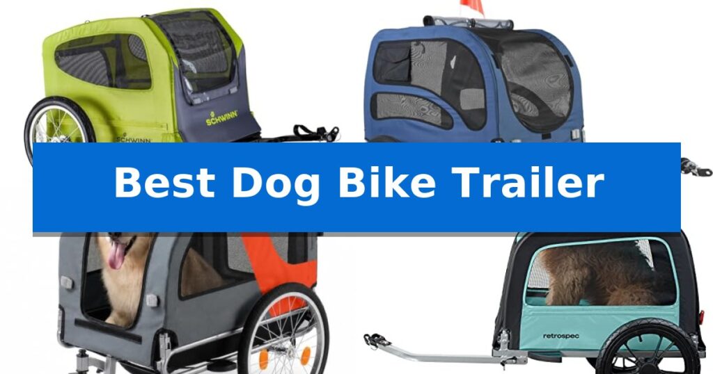 Best Dog Bike Trailer