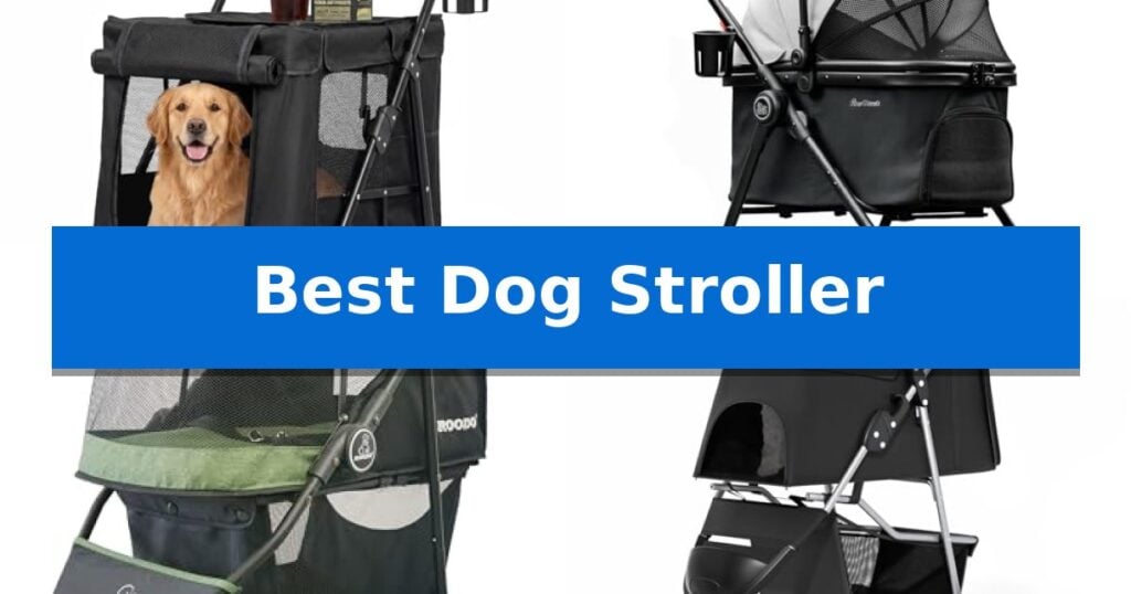 Best Dog Stroller