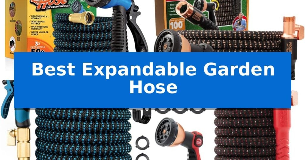 Best Expandable Garden Hose