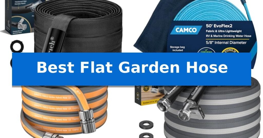 Best Flat Garden Hose