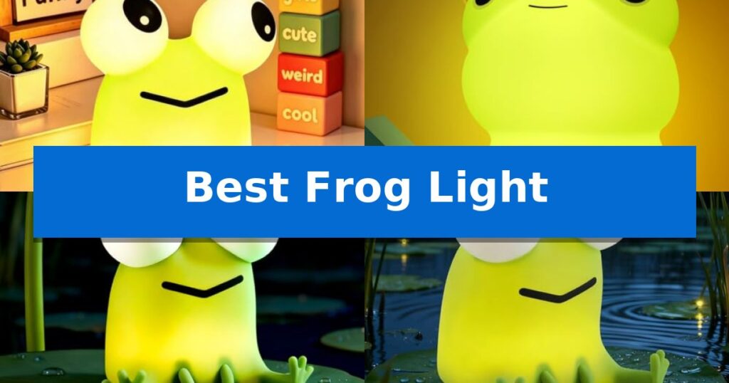 Best Frog Light