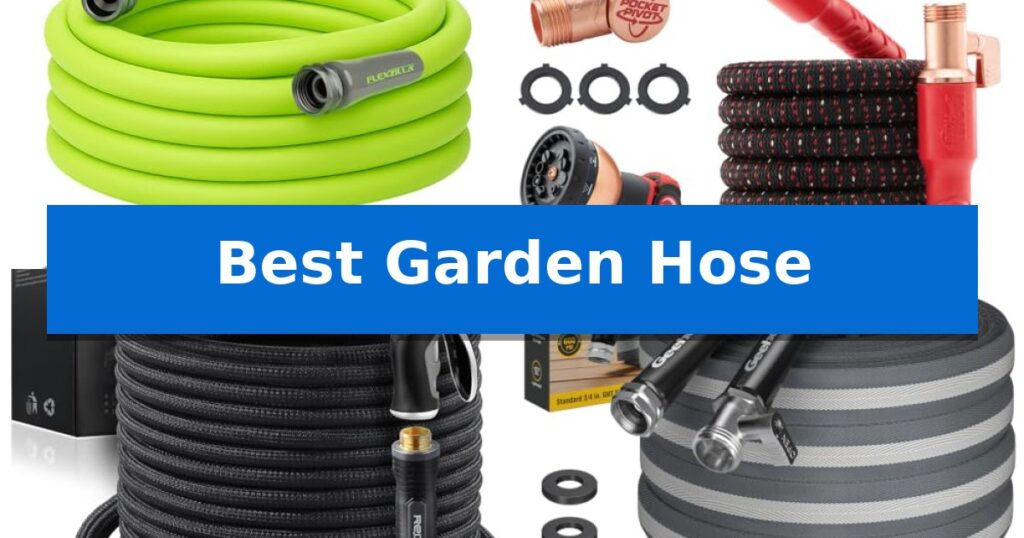 Best Garden Hose