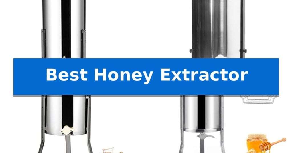 Best Honey Extractor