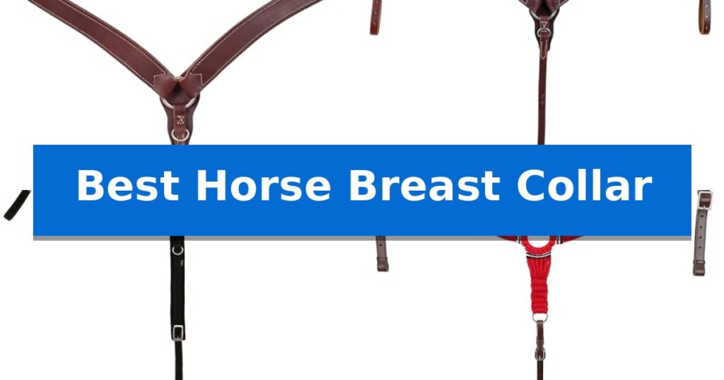 Best Horse Breast Collar
