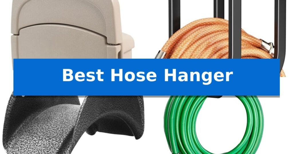 Best Hose Hanger