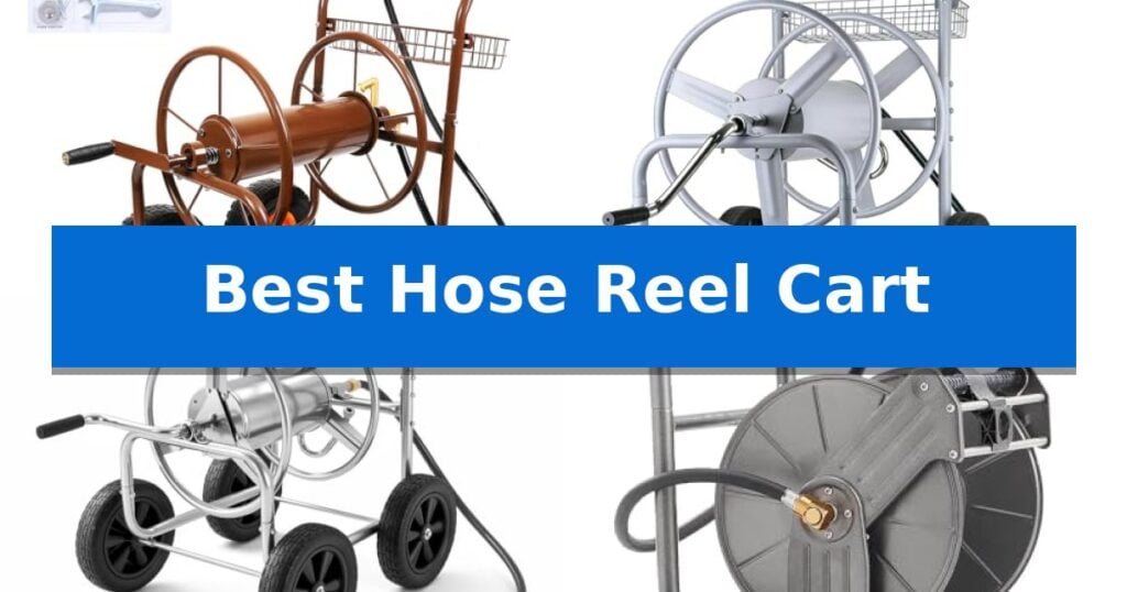 Best Hose Reel Cart