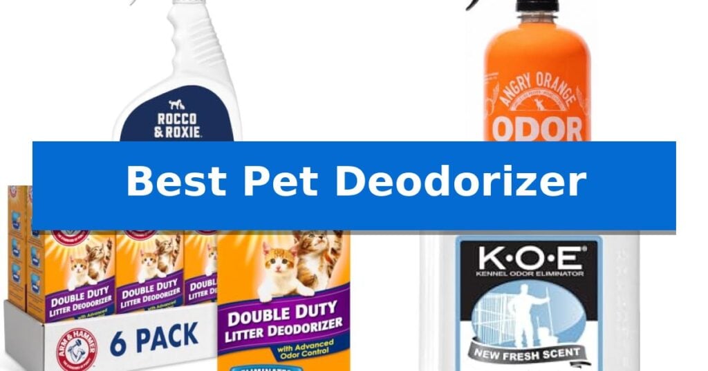 Best Pet Deodorizer