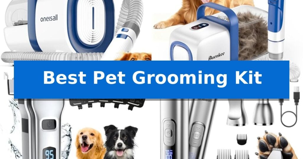 Best Pet Grooming Kit