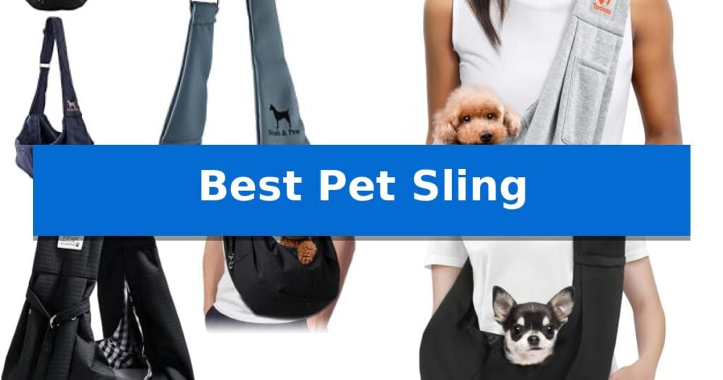 Best Pet Sling