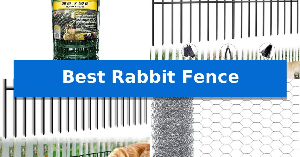 Best Rabbit Fence