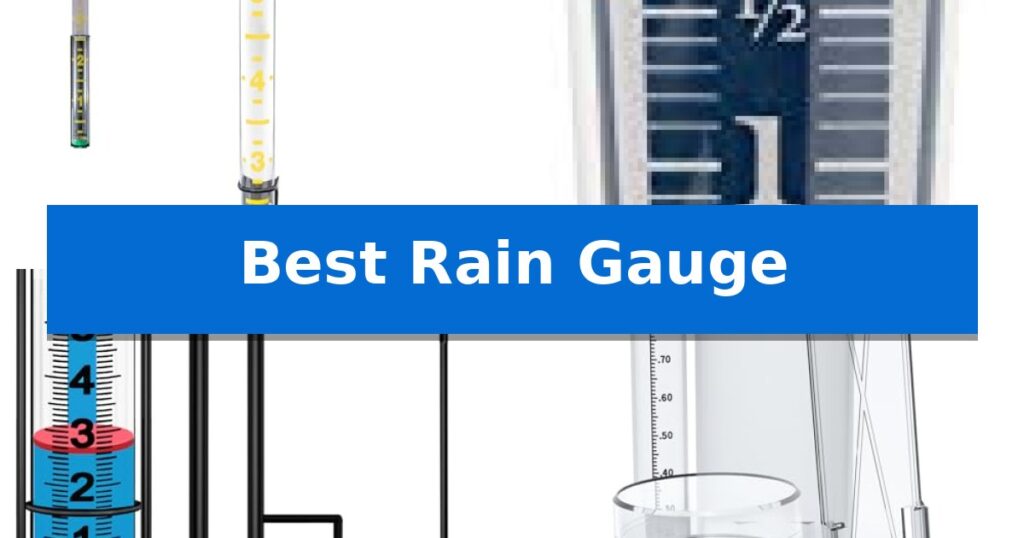Best Rain Gauge
