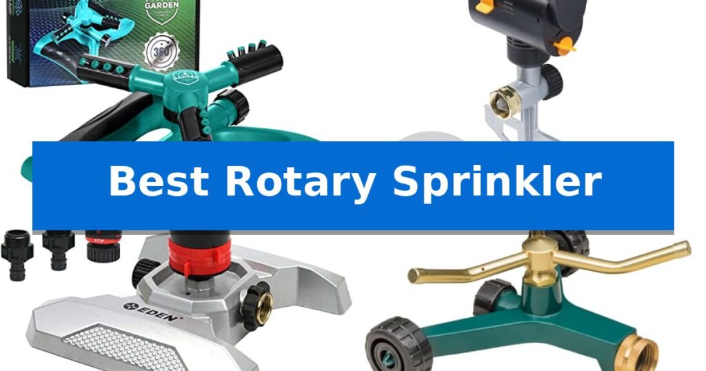 Best Rotary Sprinkler