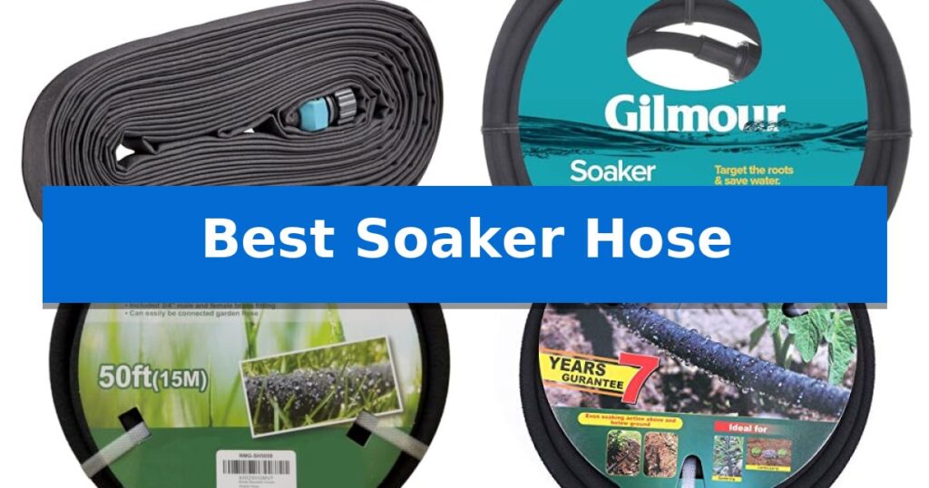 Best Soaker Hose