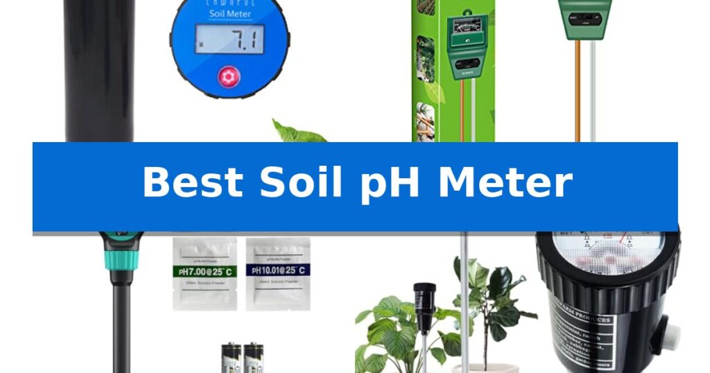 Best Soil pH Meter