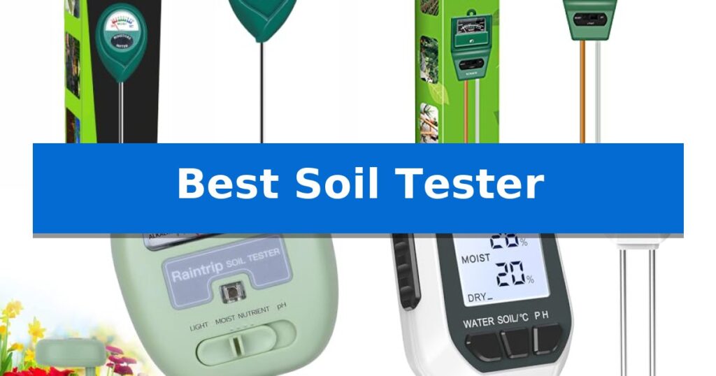 Best Soil Tester