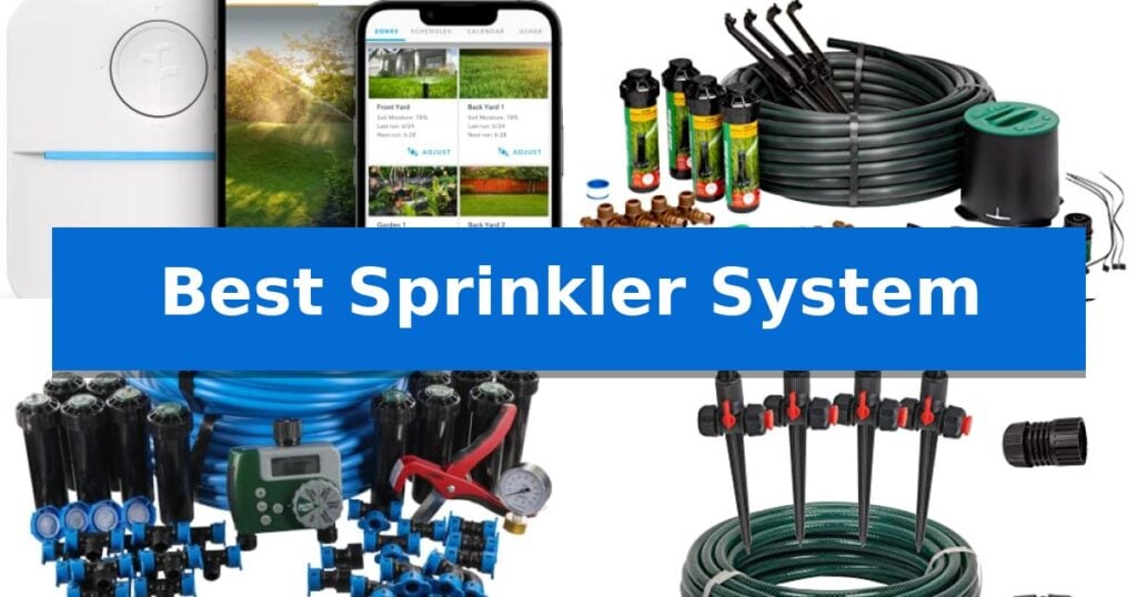 Best Sprinkler System
