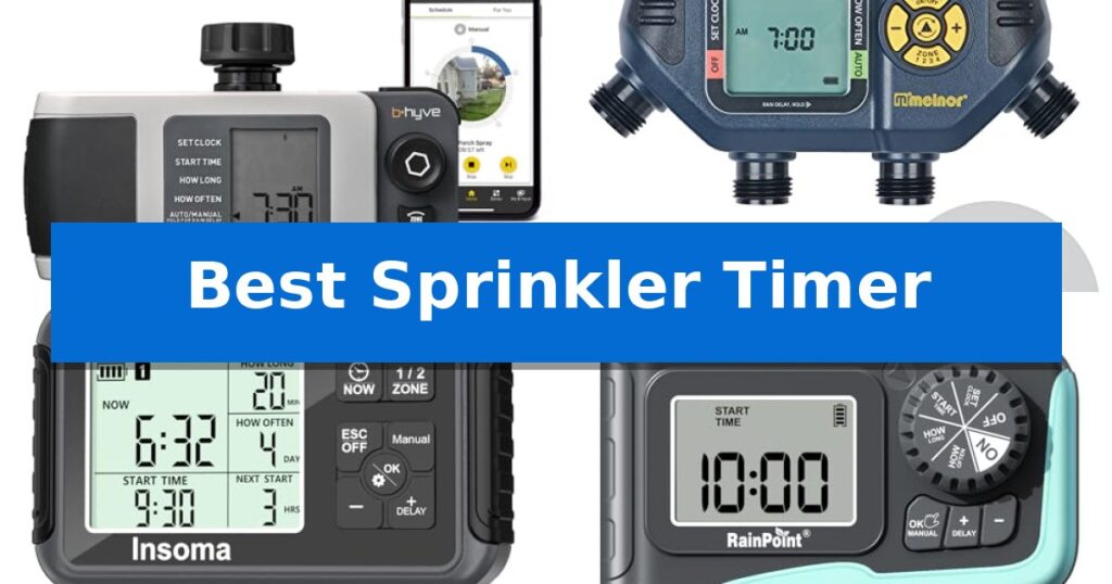 Best Sprinkler Timer