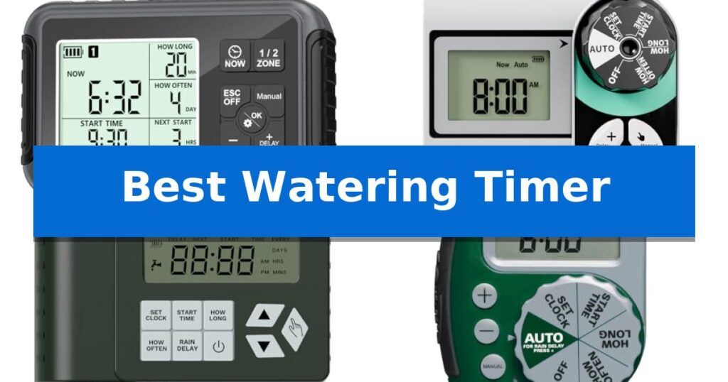 Best Watering Timer